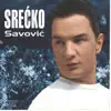 Srecko Savovic - Srecko Savovic